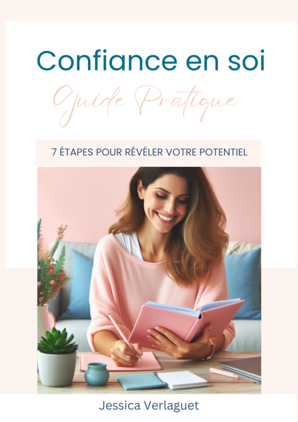 Couverture du guide PDF "Confiance en soi – Guide pratique en 7 étapes" de Jessica Verlaguet
